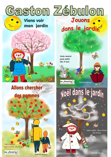 LES AVENTURES DE GASTON ZEBULON AU FIL DES SAISONS DANS LE JARDIN.